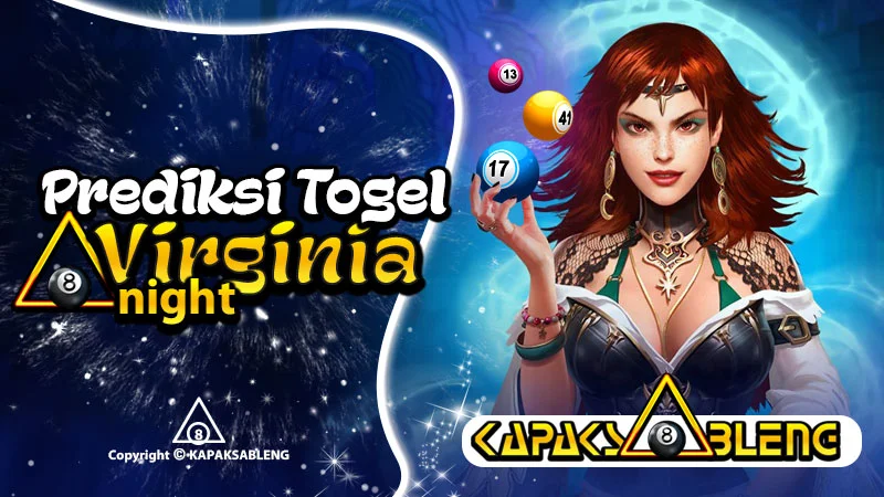 Prediksi Togel Virginia Night Hari Ini